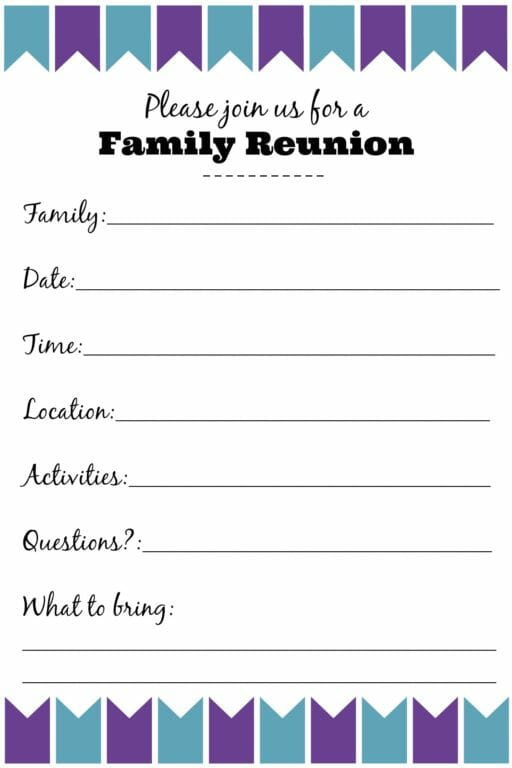 Please join us for a Family Reunion - Black text on a white background with fill-in blanks and a blue and purple border.
